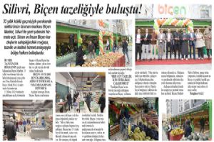 Silivri Biçen tazeliğiyle buluştu!