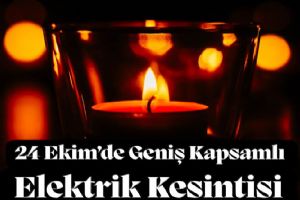 Silivri’de 24 Ekim’de Geniş Kapsamlı Elektrik Kesintisi