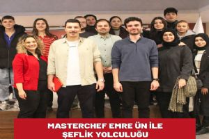 Rumeli Üniversitesi’nde “Masterchıef Emre Ün İle Şeflik Yolculuğu”