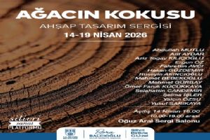 Silivri'de “Ağacın Kokusu” Ahşap Tasarım Sergisi sanatseverlerle buluşuyor