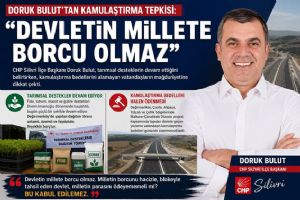 Silivri CHP İlçe Başkanı Doruk Bulut’tan kamulaştırma tepkisi: Devletin millete borcu olmaz