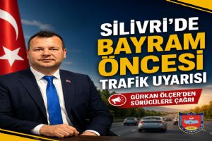 link Silivri’de bayram öncesi trafik uyarısı