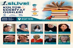 Silivri’de kültür ve edebiyat rüzgârı esecek
