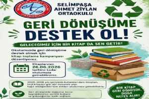 Selimpaşa Ahmet Ziylan Ortaokulu’ndan Geri Dönüşüm Kampanyası