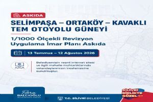 link Selimpaşa, Ortaköy Ve Kavaklı’da imar planı askıda