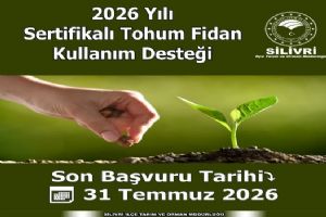link Silivri İlçe Tarım Müdürlüğünden sertifikalı tohum ve fidan desteği duyurusu