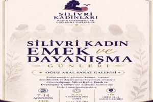 Silivri’de Kadın Emeği Ve Dayanışması aynı çatı altında buluşuyor