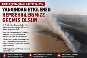 Silivri MHP İlçe Başkanı Zafer Yalçın’dan geçmiş olsun mesajı