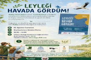 Silivri'de “Leyleği havada gördüm!” etkinliği