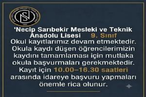 Silivri Necip Sarıbekir Lisesi’nde 9. Sınıf kayıtları devam ediyor