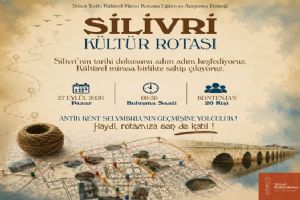 link Silivri’nin Tarihi “Kültür Rotası”yla keşfedilecek