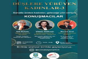 link “Düşlere Yürüyen Kadınlar-3” Silivri’de kadın emeğini buluşturacak