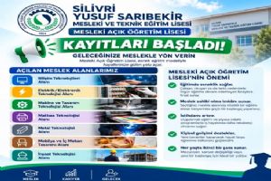 link Silivri Yusuf Sarıbekir’de Mesleki Açık Öğretim Lisesi kayıtları başladı