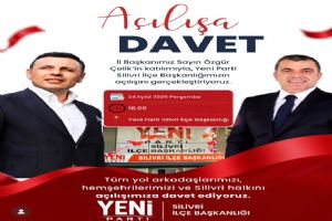 link Silivri Yeni Parti İlçe Başkanlığı 24 Eylül’de resmen açılıyor