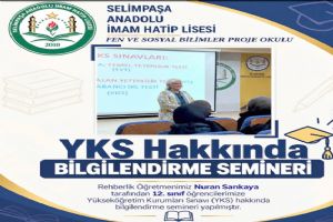 Selimpaşa Anadolu İmam Hatip Lisesi’nde YKS semineri