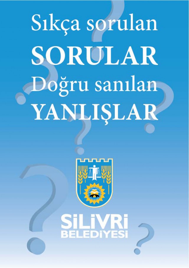 Silivrililer’in bilmesi gerekenler