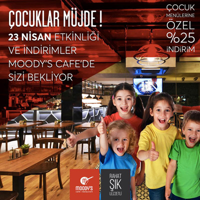 Moodys’ten çocuklara  23 Nisan fırsatı