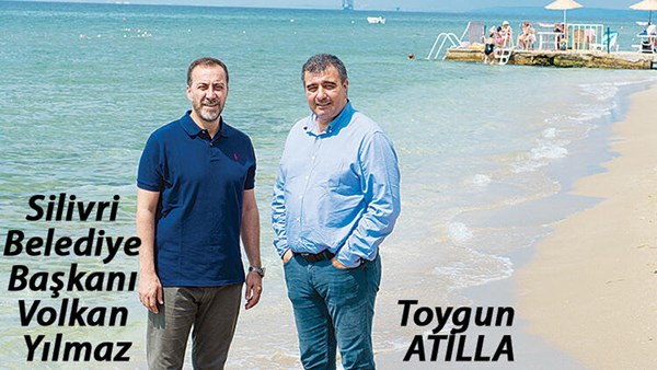 Yılmaz, Silivri’nin yeni rotasını Hürriyet’e anlattı