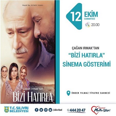 “Bizi Hatırla” filmi gösterimde