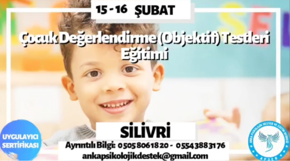 Çocuk Değerlendirme (Objektif) Eğitimi düzenlenecek