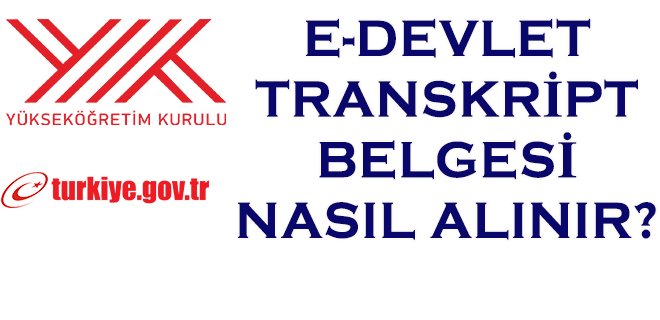 YÖK’ten öğrencilere “E-Transkript” müjdesi