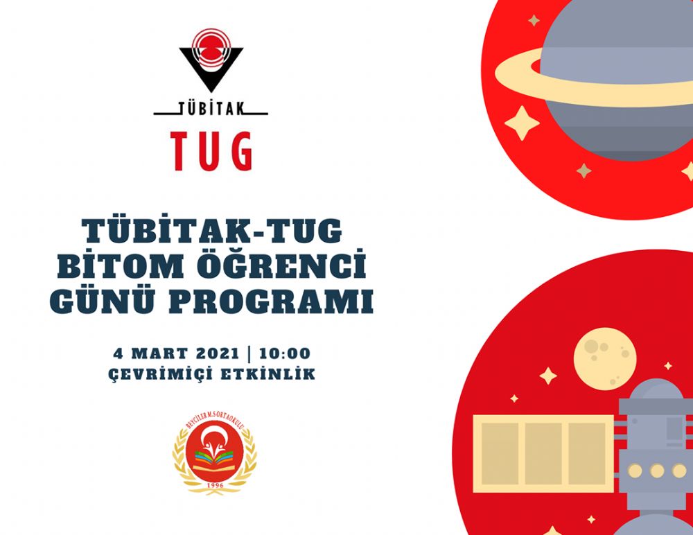 TÜBİTAK-TUG BİTOM Öğrenci Günü Programı başvuruları onaylandı