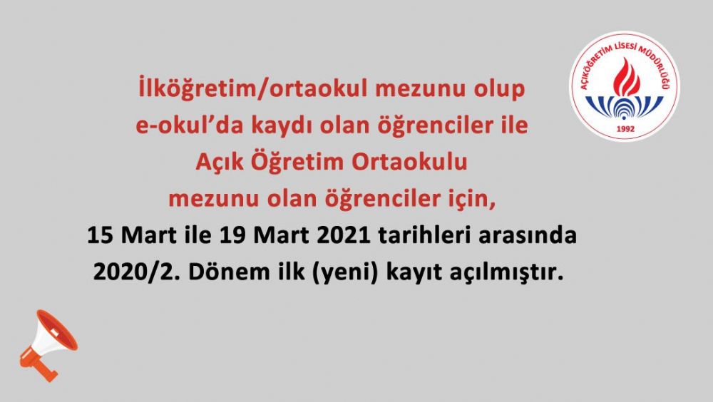 2020/2. Dönem ilk (yeni) kayıtlar açıldı