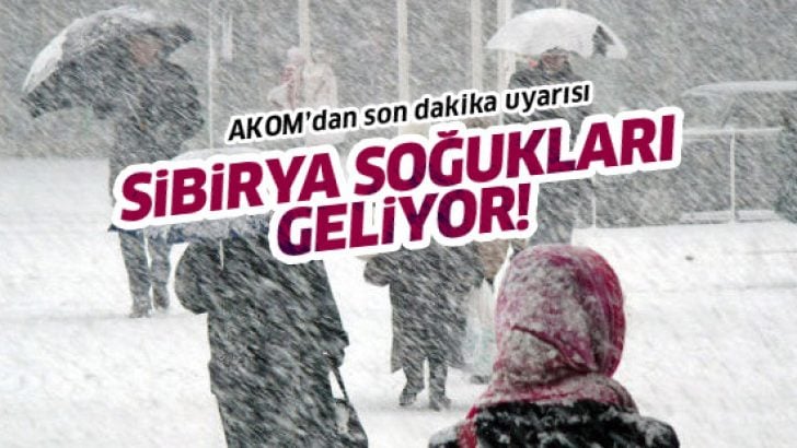 Sibirya’dan soğuk geliyor