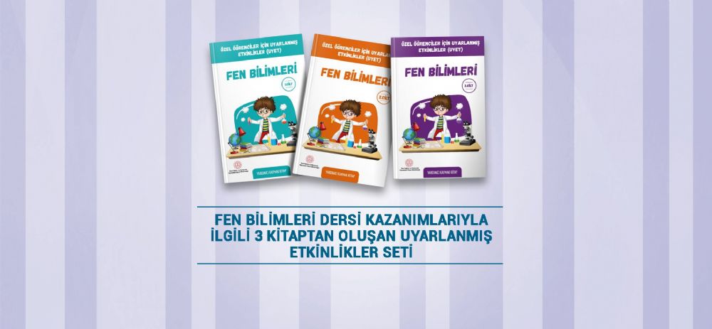 Fen Bilimleri Kitap Seti de özel öğrencilerin kullanımında