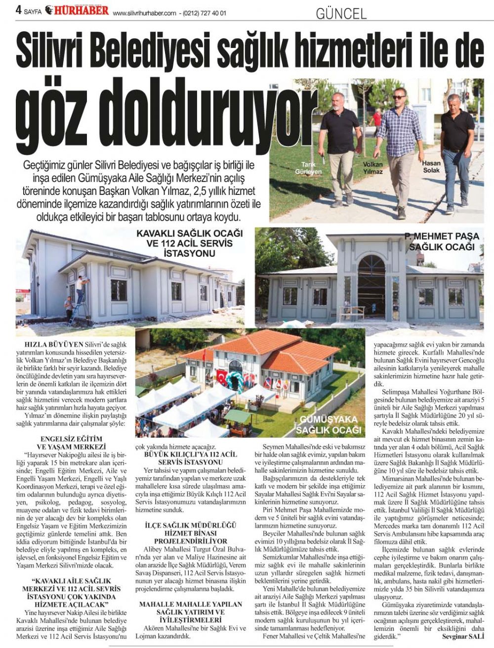 Silivri Belediyesi sağlık hizmetleri ile de göz dolduruyor