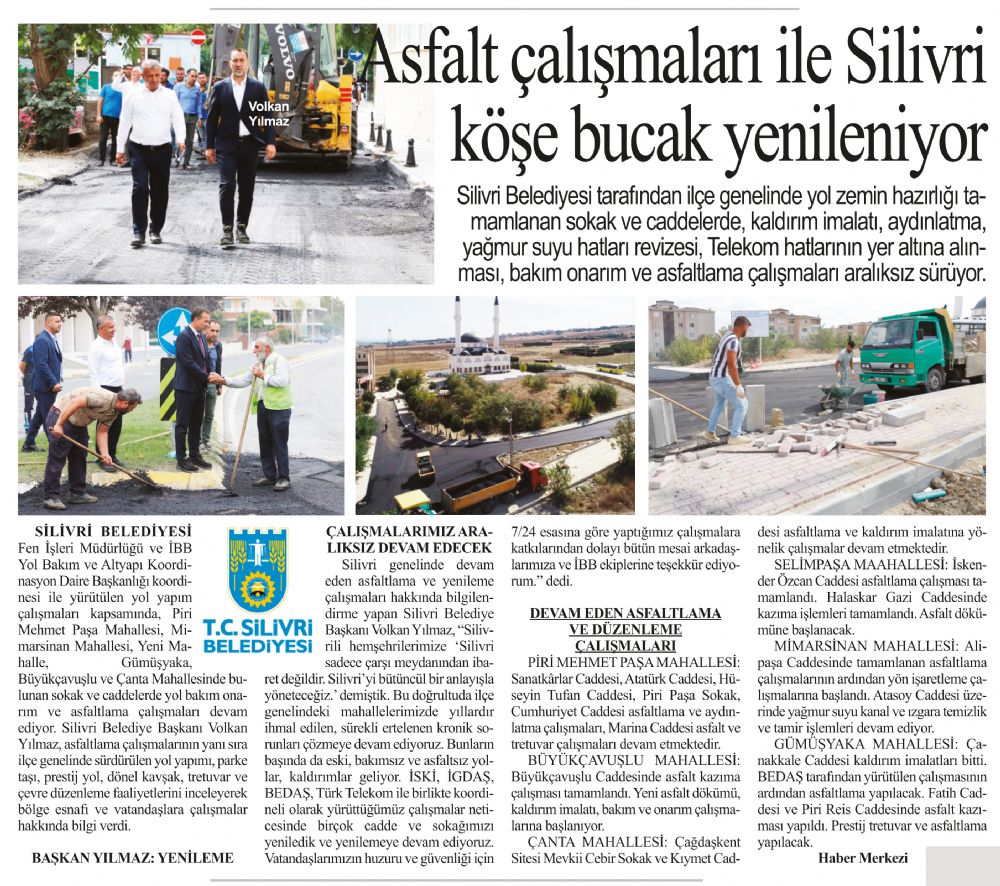 Asfalt çalışmaları ile Silivri köşe bucak yenileniyor