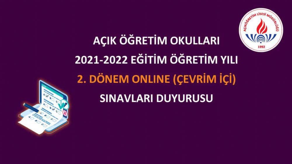 Açık Öğretim Kurumları 2. Dönem sınavları