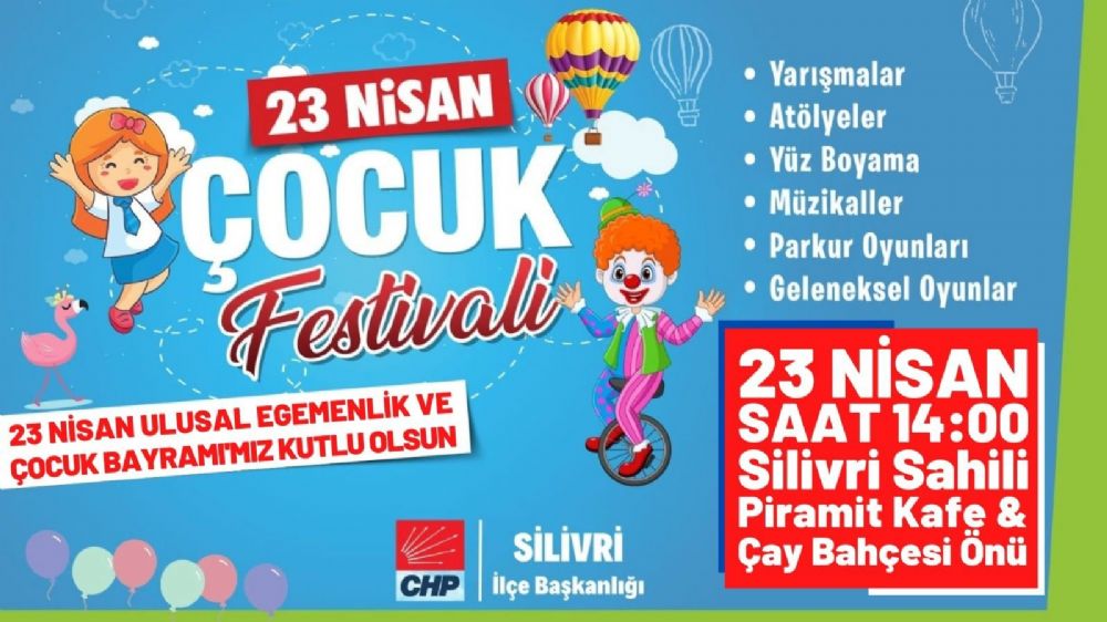 CHP’den 23 Nisan Çocuk Festivali