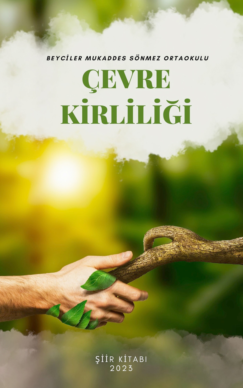 Çevre kirliliği üzerine Şiir Kitabı