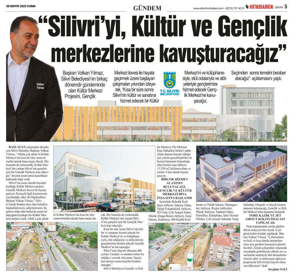 “Silivri’yi, Kültür ve Gençlik merkezlerine kavuşturacağız”