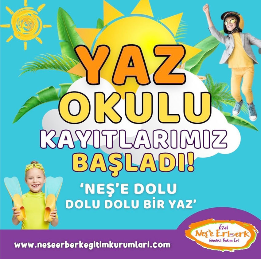 Neşe Erberk Yaz Okuluna kayıtlar başladı