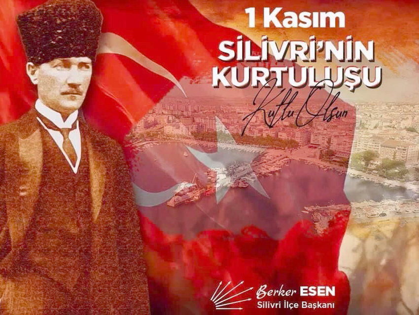 “Silivri bir daha işgal edilmemek üzere kurtarılmıştır”