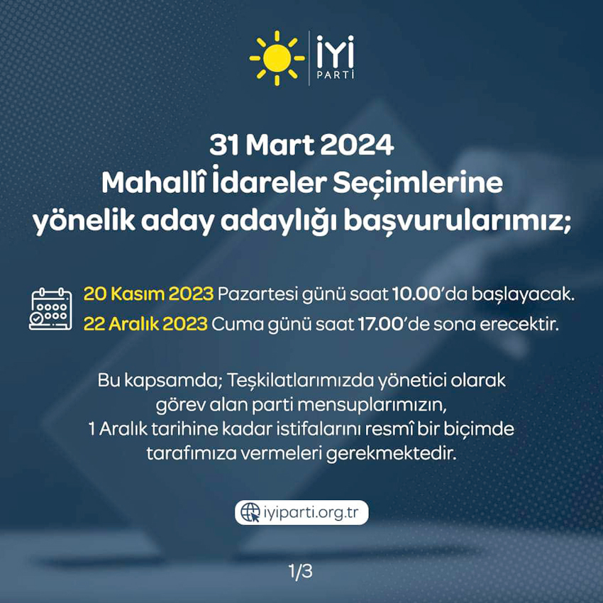 İYİ Parti adaylık başvuru ve şartlarını ilan etti