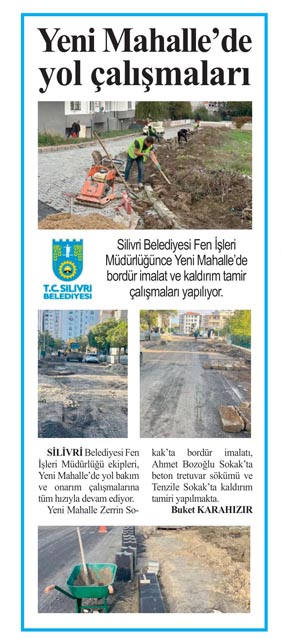 Yeni Mahalle’de yol çalışmaları