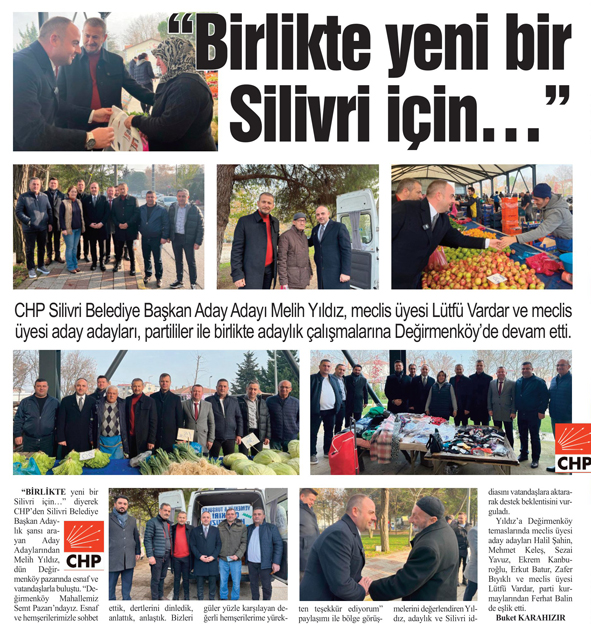 “Birlikte yeni bir Silivri için…”