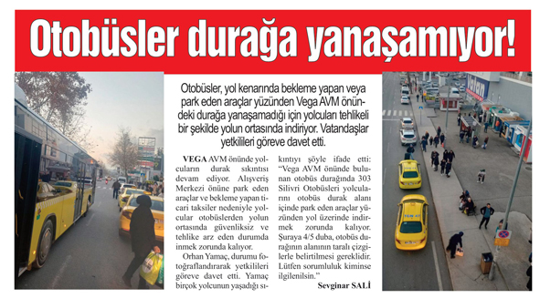 Otobüsler durağa yanaşamıyor!