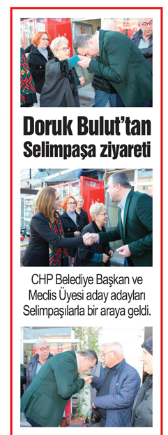 Doruk Bulut’tan Selimpaşa ziyareti