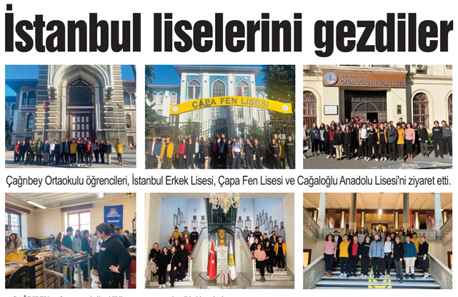 İstanbul liselerini gezdiler