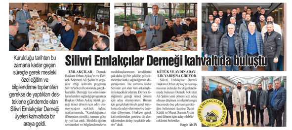 Silivri Emlakçılar Derneği üyeleri kahvaltıda buluştu