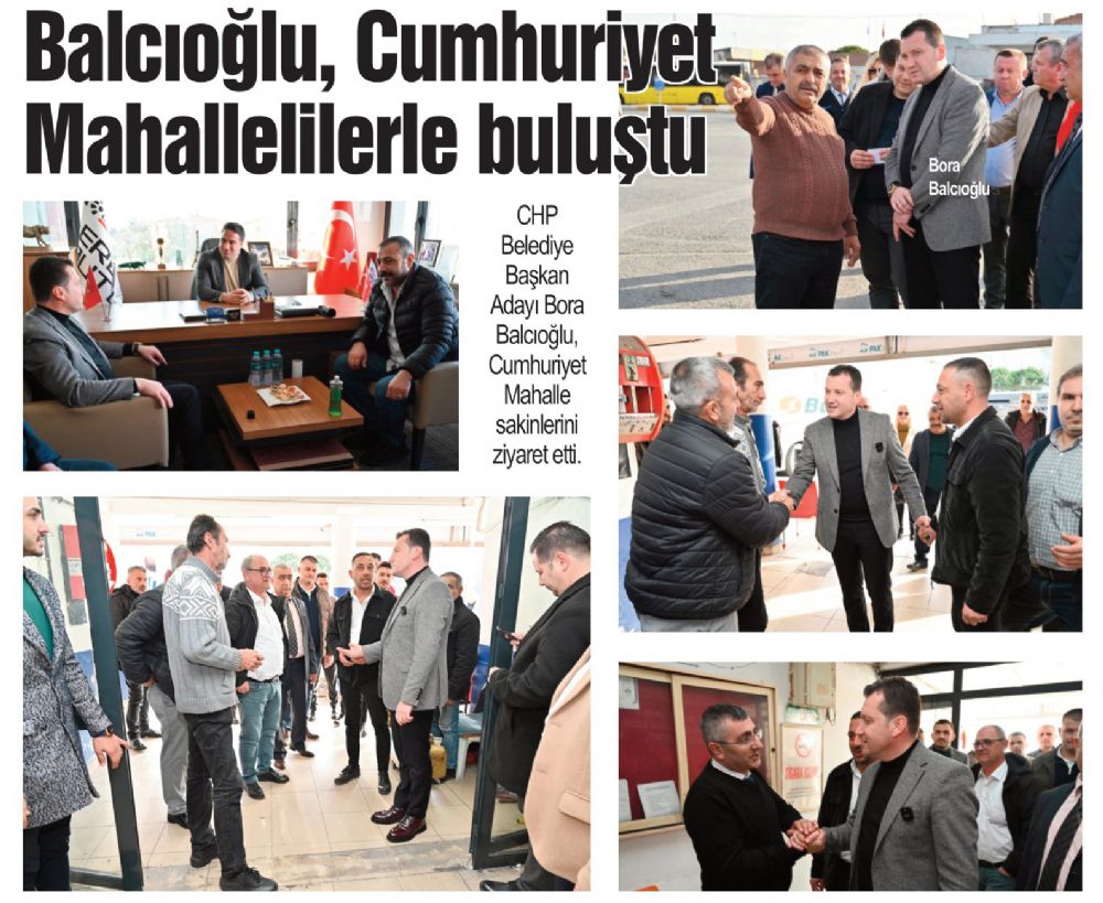 Balcıoğlu, Cumhuriyet  Mahallelilerle buluştu