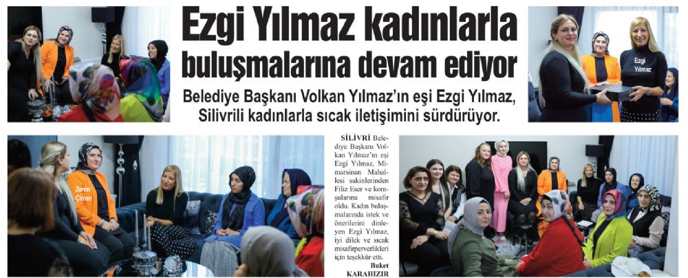 Ezgi Yılmaz kadınlarla buluşmalarına devam ediyor