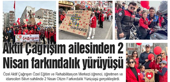 Aktif Çağrışım ailesinden 2 Nisan farkındalık yürüyüşü