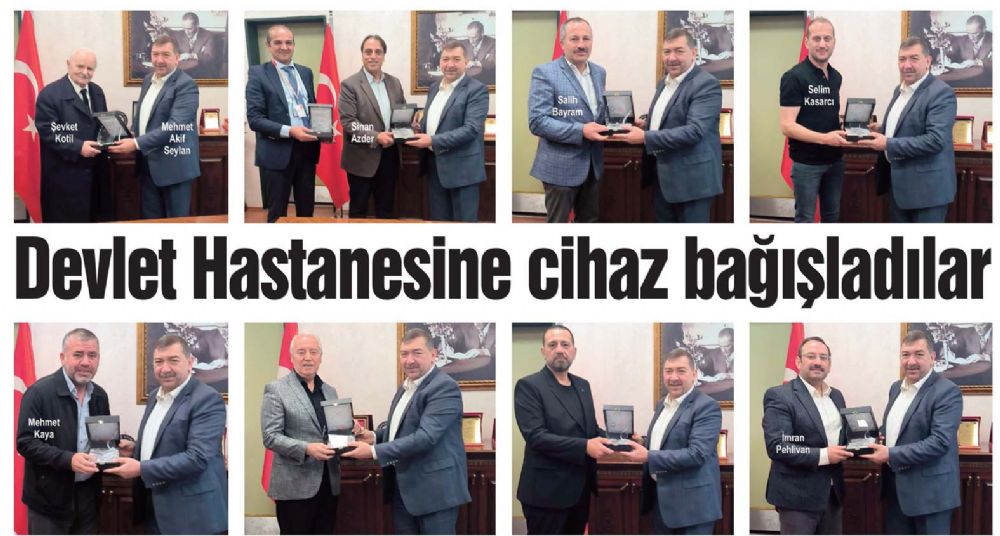 Devlet Hastanesine cihaz bağışladılar