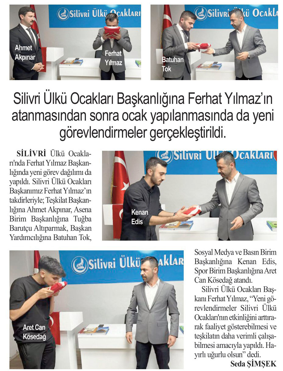Silivri Ülkü Ocaklarında yeni görevlendirmeler