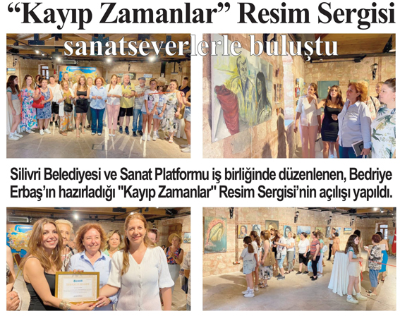 “Kayıp Zamanlar” Resim Sergisi sanatseverlerle buluştu